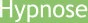 Hypnose